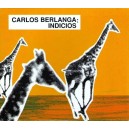 Carlos Berlanga "Indicios" (AH007)